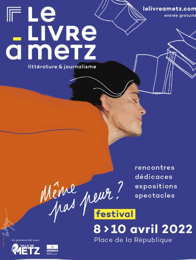 Festival Le Livre à Metz du 8 au 10 avril
