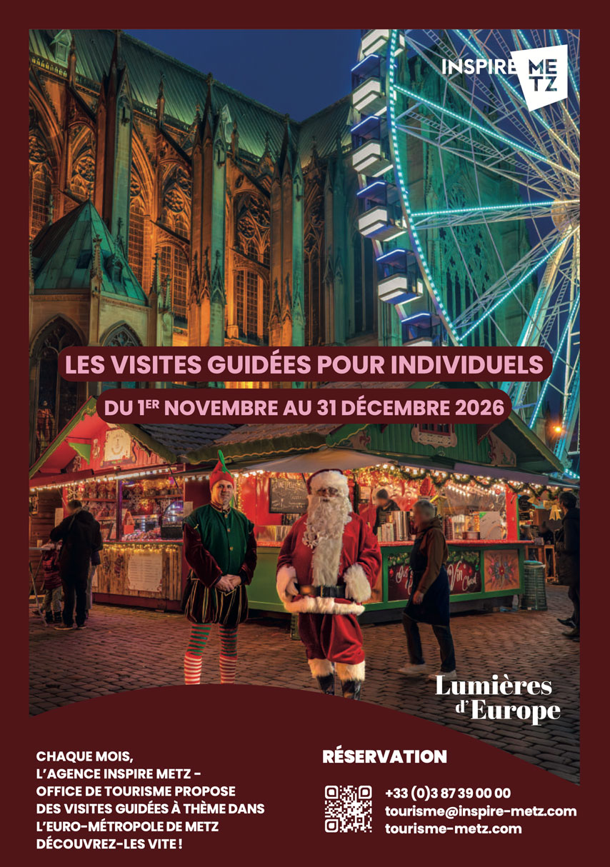 Visites guidées pour individuels du territoire de l'Euro-Métropole de Metz - du 1er novembre au 31 décembre 2026