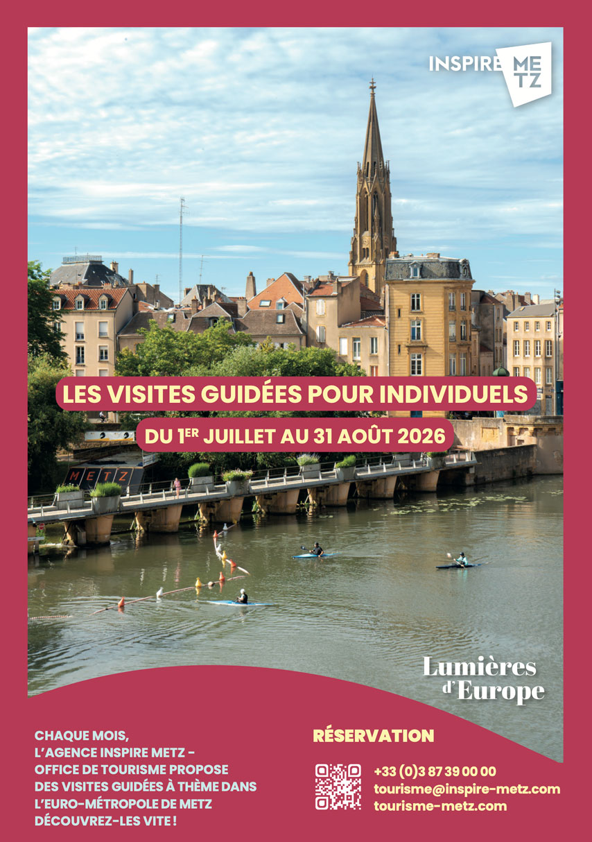 Visites guidées pour individuels du territoire de l'Euro-Métropole de Metz - du 1er juillet au 31 août 2026