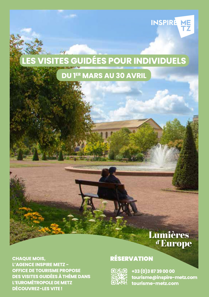 Découvrez le calendrier des visites guidées de l'agence Inspire Metz - Office de Tourisme pour les mois de mars et avril 2026