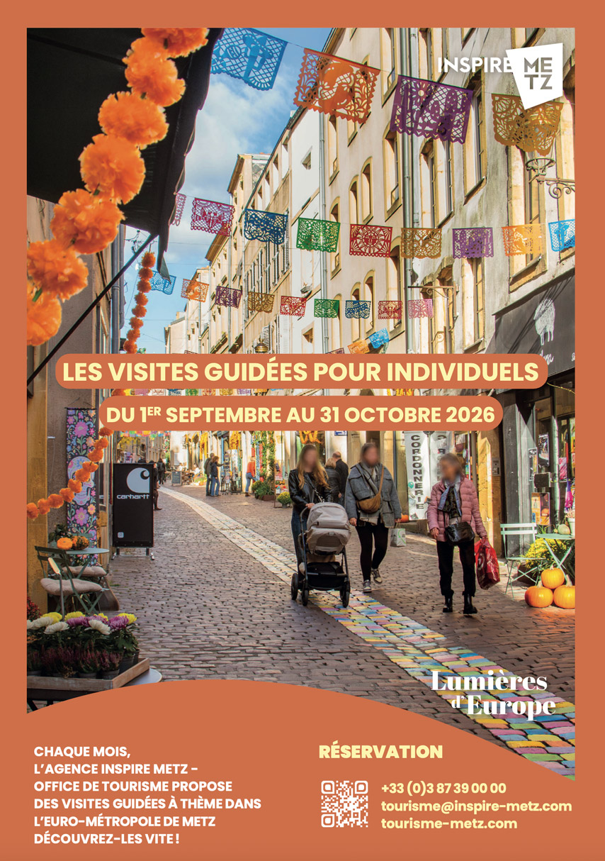 Découvrez le calendrier des visites guidées de l'agence Inspire Metz - Office de Tourisme pour les mois de septembre et octobre 2026