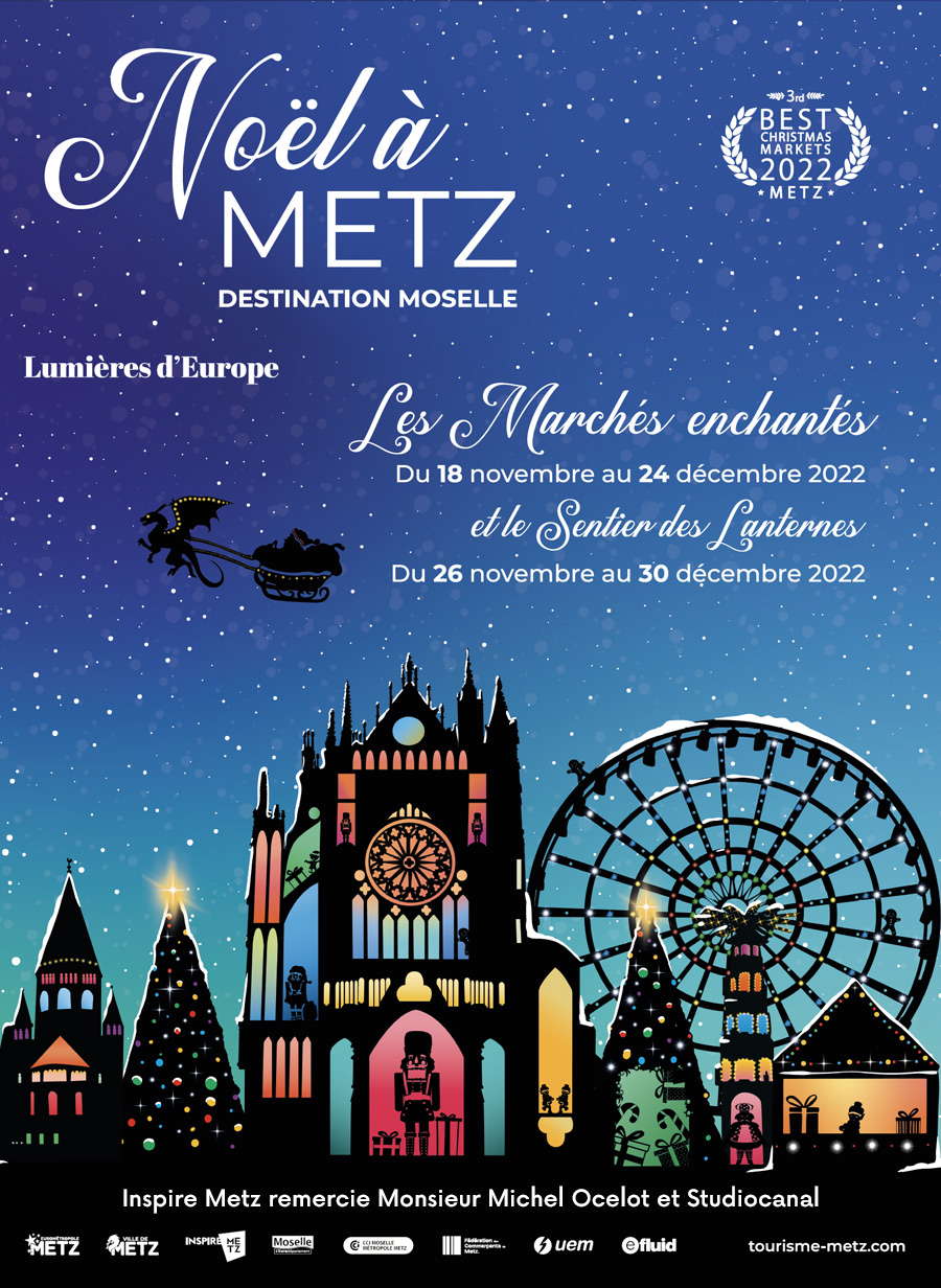 Venez profiter des marchés de Noël à Metz du 18 novembre au 24 décembre 2022